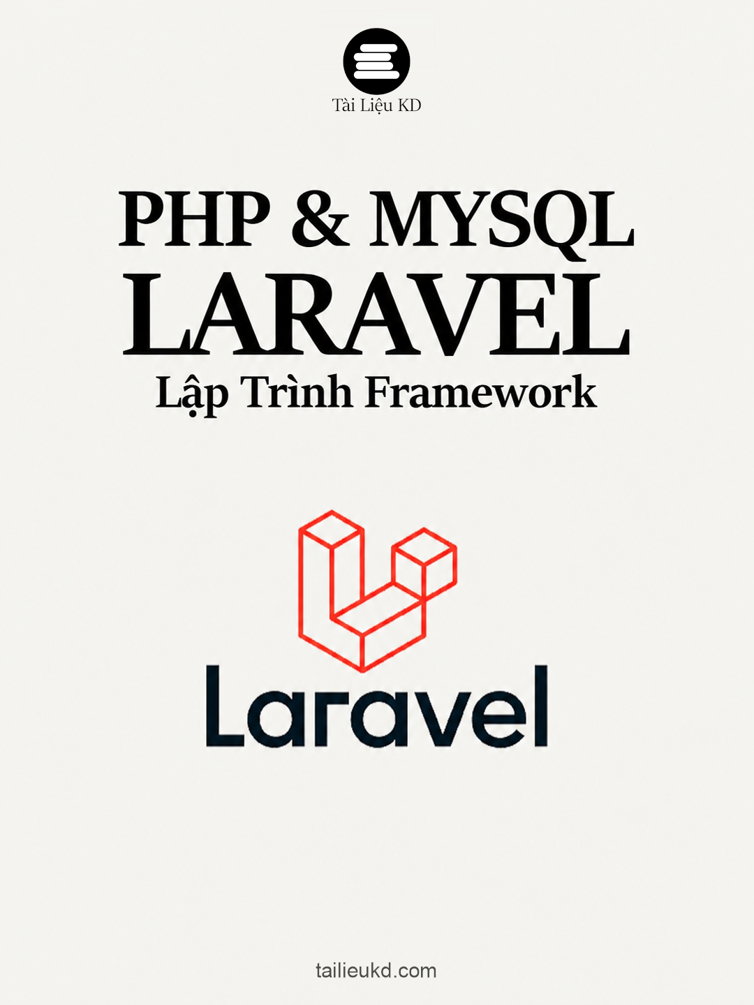 Source code Khóa học Laravel Framework